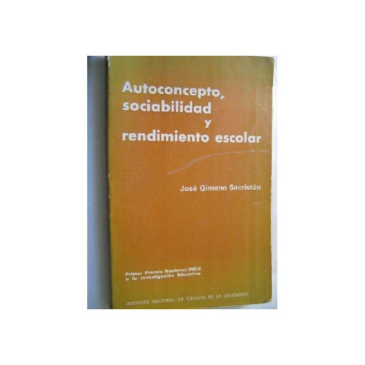 Autoconcepto, sociabilidad y rendimiento escolar